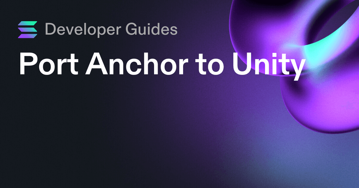 Port Anchor to Unity
