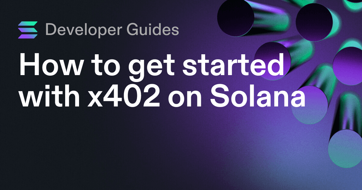How to get started with x402 on Solana